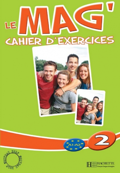 Le Mag' 2 Cahier d'exercices / Рабочая тетрадь