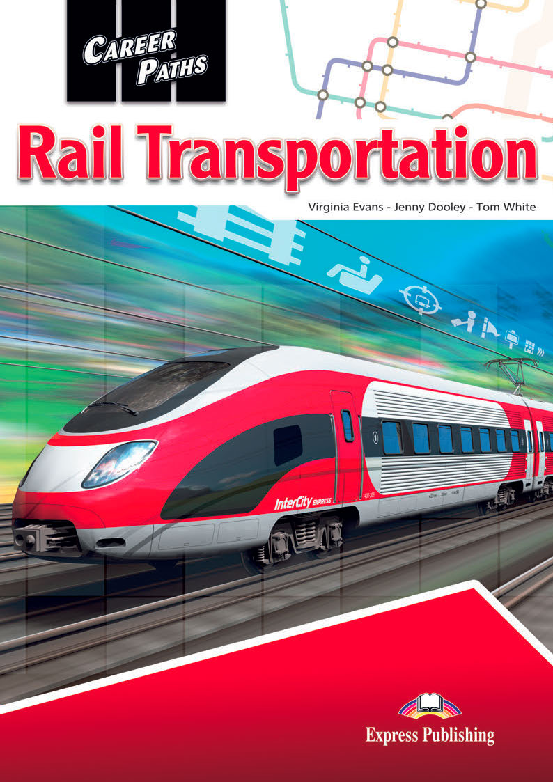 Career Paths Rail Transportation Student's Book + Digibook App / Учебник + онлайн-код