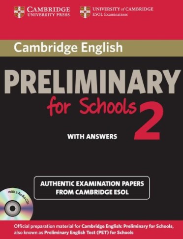 Cambridge English Preliminary for Schools 2 + Answers + Audio CDs / Учебник + ответы + аудиодиски