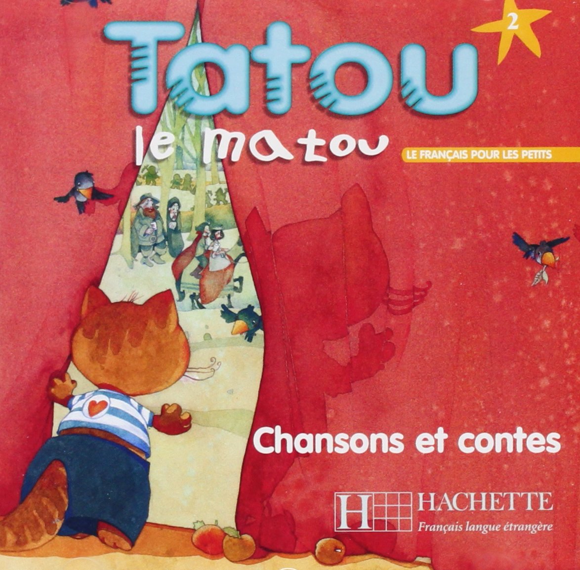 Tatou le matou 2 CD audio Chansons et contes / Аудиодиск с песнями и стихами
