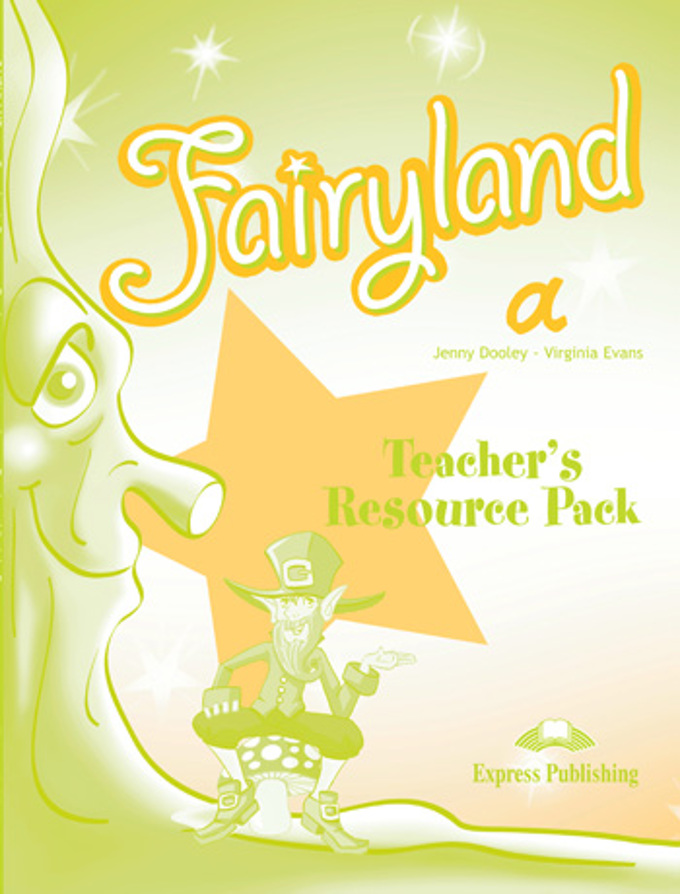 Fairyland 1 Teacher's Resource Pack / Дополнительные материалы для учителя