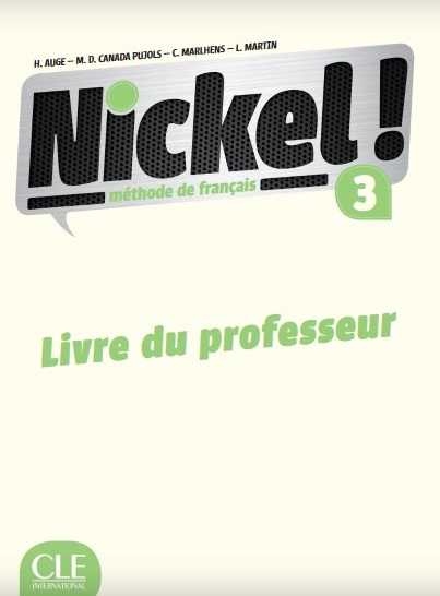 Nickel! 3 Guide pedagogique / Книга для учителя