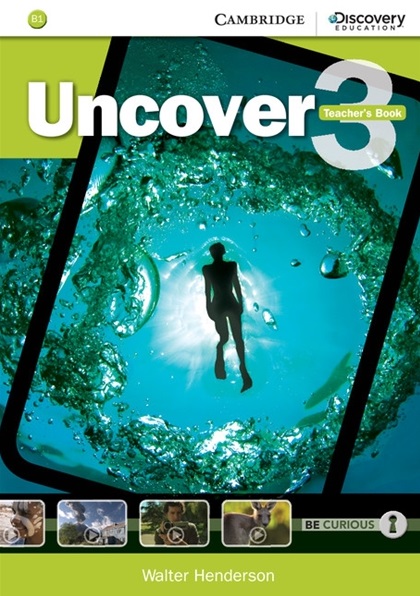 Uncover 3 Teacher's Book / Книга для учителя
