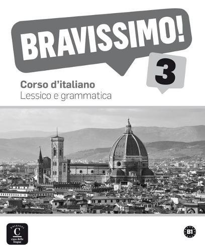 Bravissimo! 3 Lessico e grammatica / Лексика и грамматика