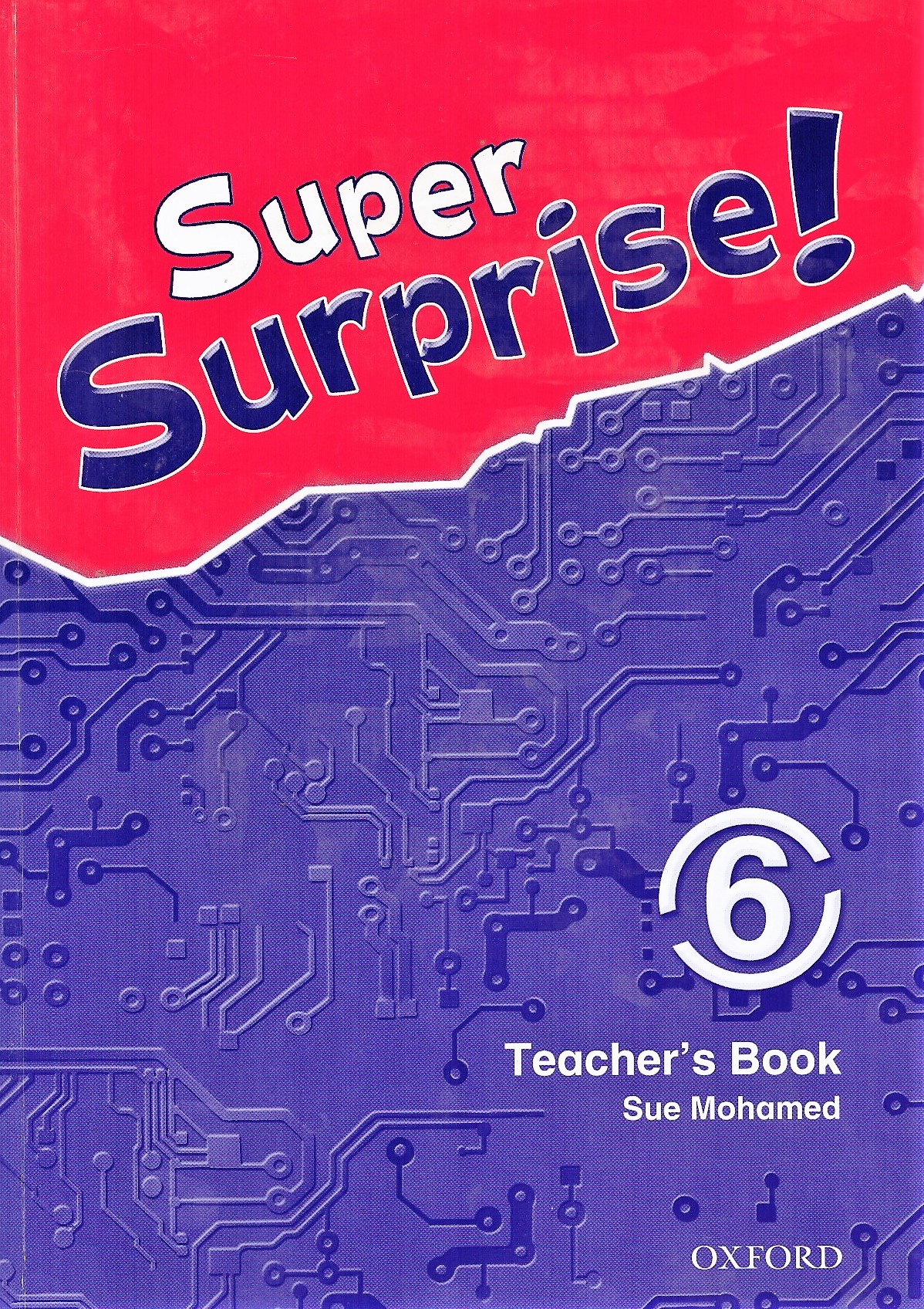 Super Surprise! 6 Teacher's Book / Книга для учителя