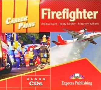 Career Paths Firefighter Class Audio CDs (2) / Аудио диски