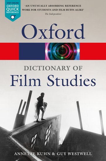 Oxford Dictionary of Film Studies (Second Edition)