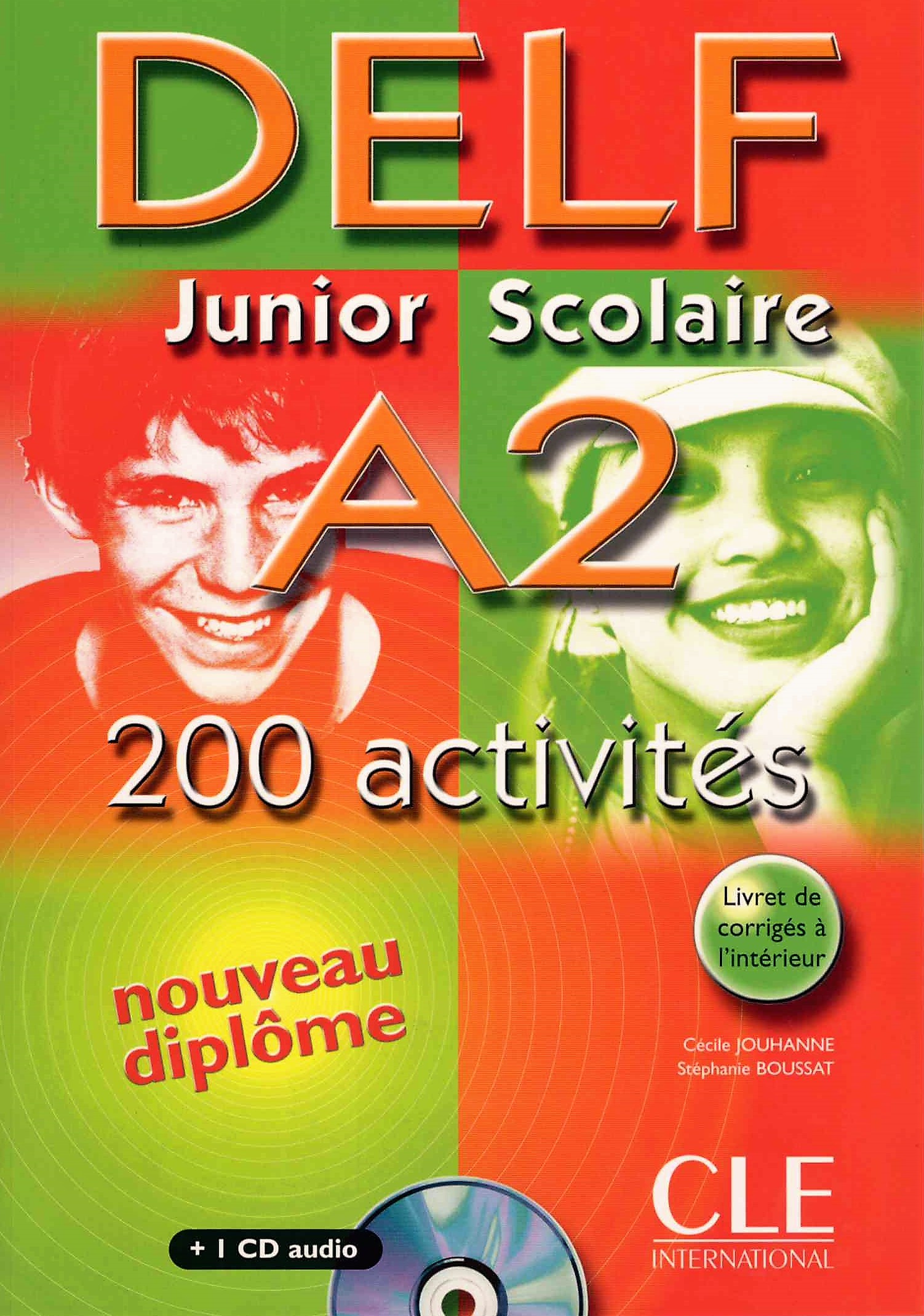 Nouveau DELF Junior et Scolaire A2 (200 activites) + Audio CD / Учебник + аудиодиск