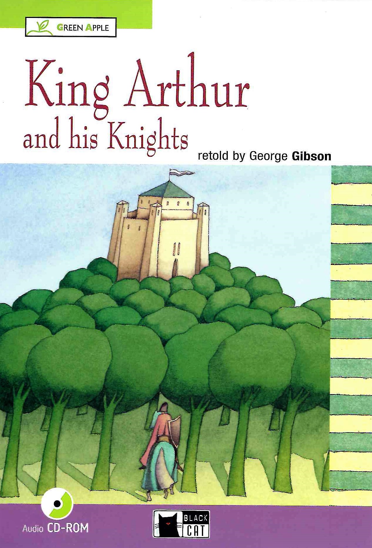 King Arthur and his Knights + Audio CD-ROM
