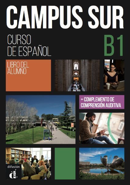 Campus Sur B1 Libro del alumno / Учебник