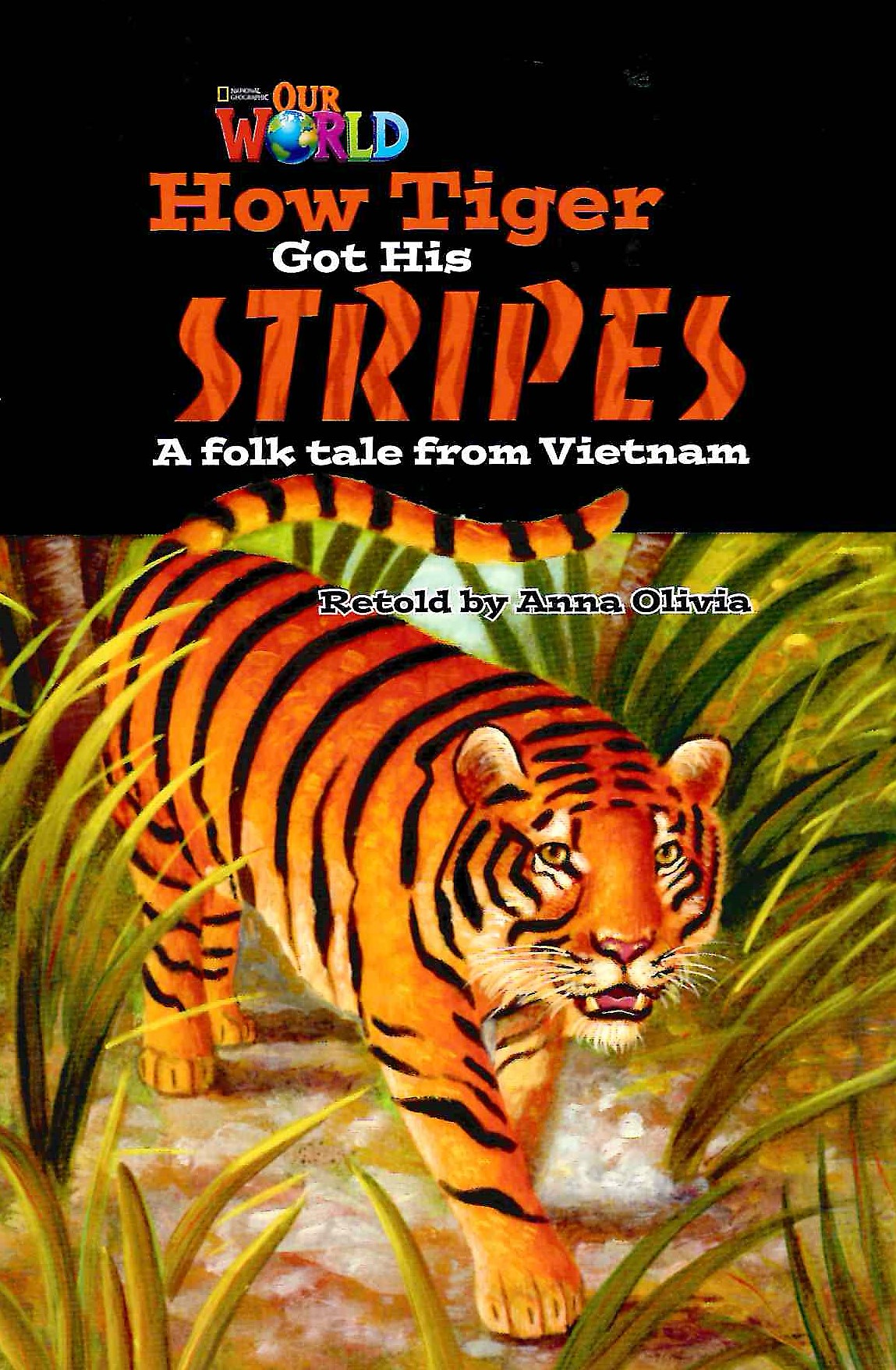 Our World 5 How Tiger Got his Stripes / Книга для чтения
