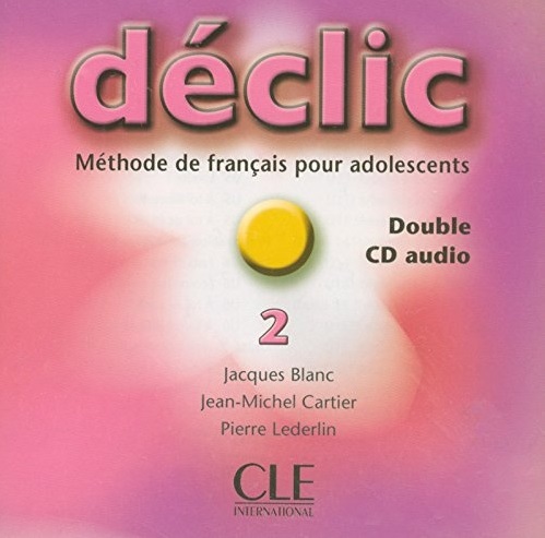 Declic 2 Audio CD / Аудиодиски