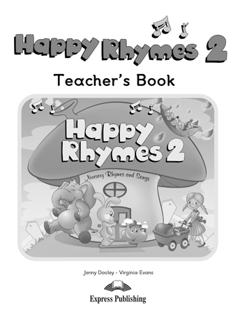 Happy Rhymes 2 Teacher's Book / Книга для учителя