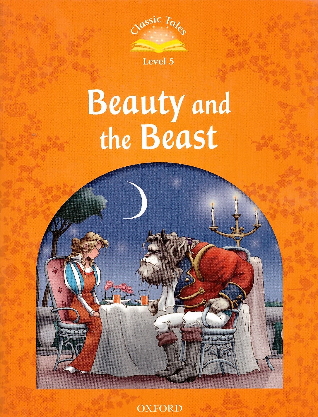 Oxford Classic Tales: Beauty and the Beast + Audio