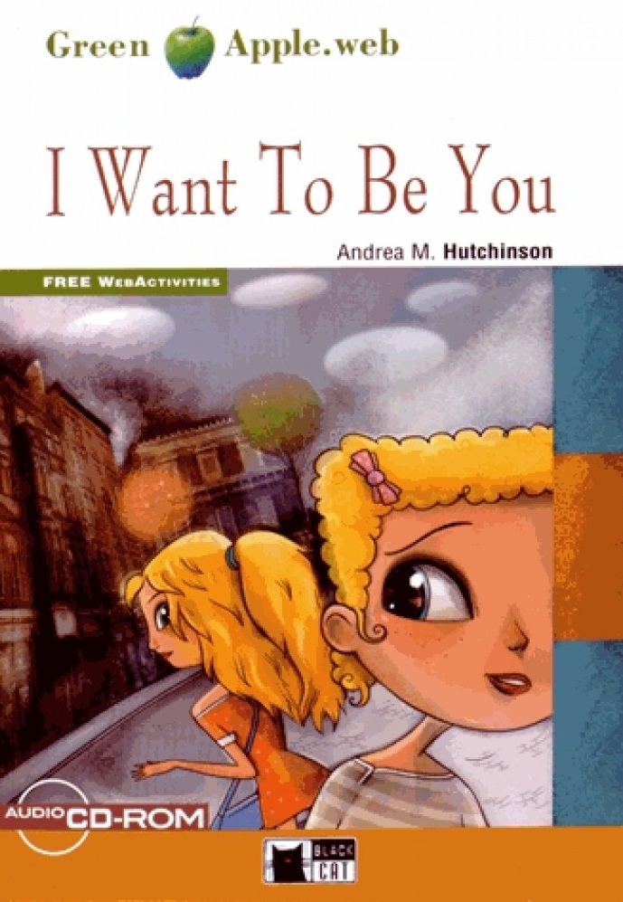 I Want To Be You + Audio CD-ROM