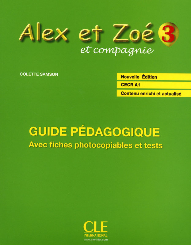 Alex et Zoe 3 Guide Pedagogique / Книга для учителя