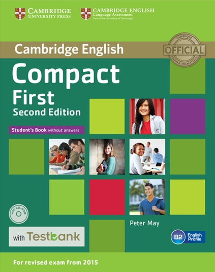 Compact First (Second Edition) Student's Book + CD-ROM + Testbank / Учебник + тесты