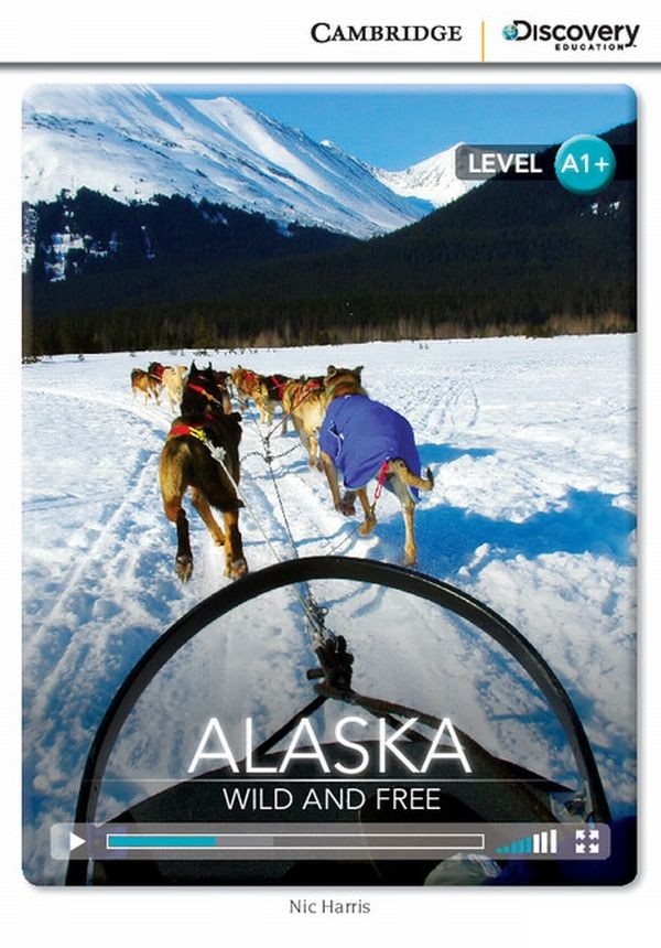 Alaska: Wild and Free