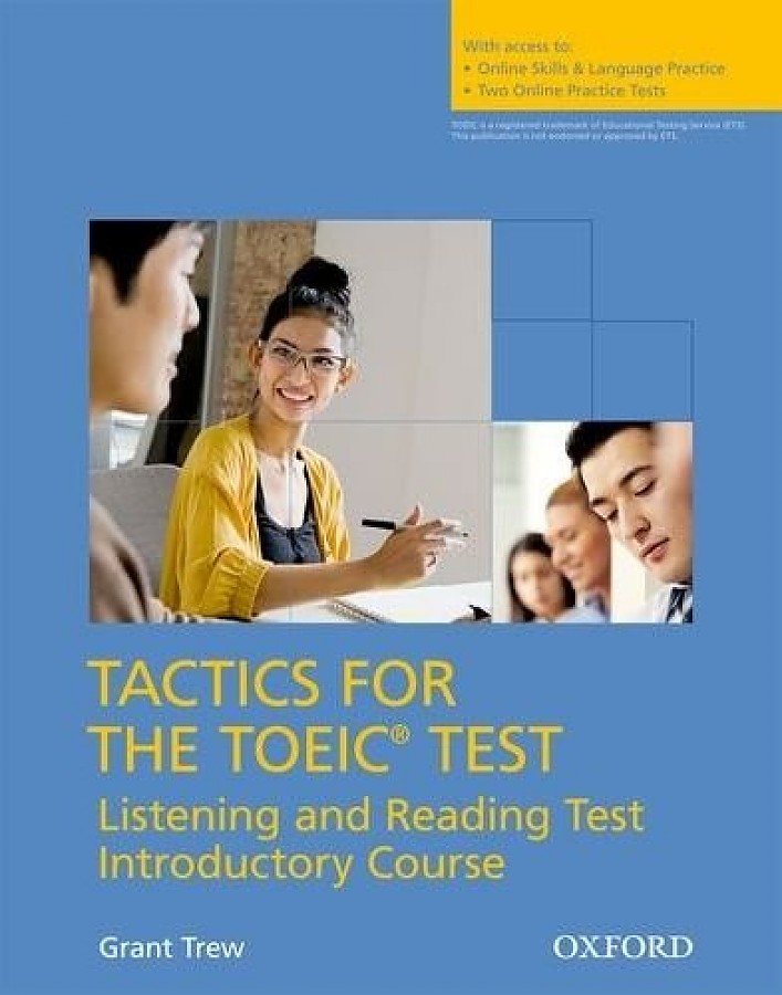 Tactics for the TOEIC Test: Listening and Reading Test Pack + Online Practice