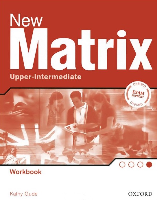 New Matrix Upper-Intermediate Workbook / Рабочая тетрадь