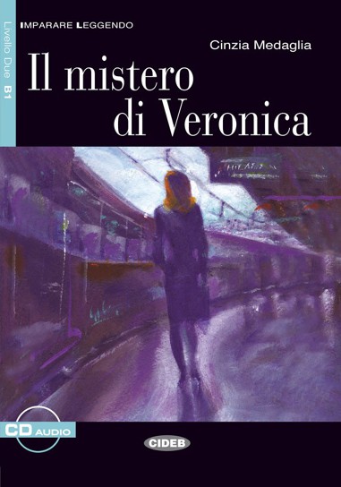 Il Mistero di Veronica + Audio CD
