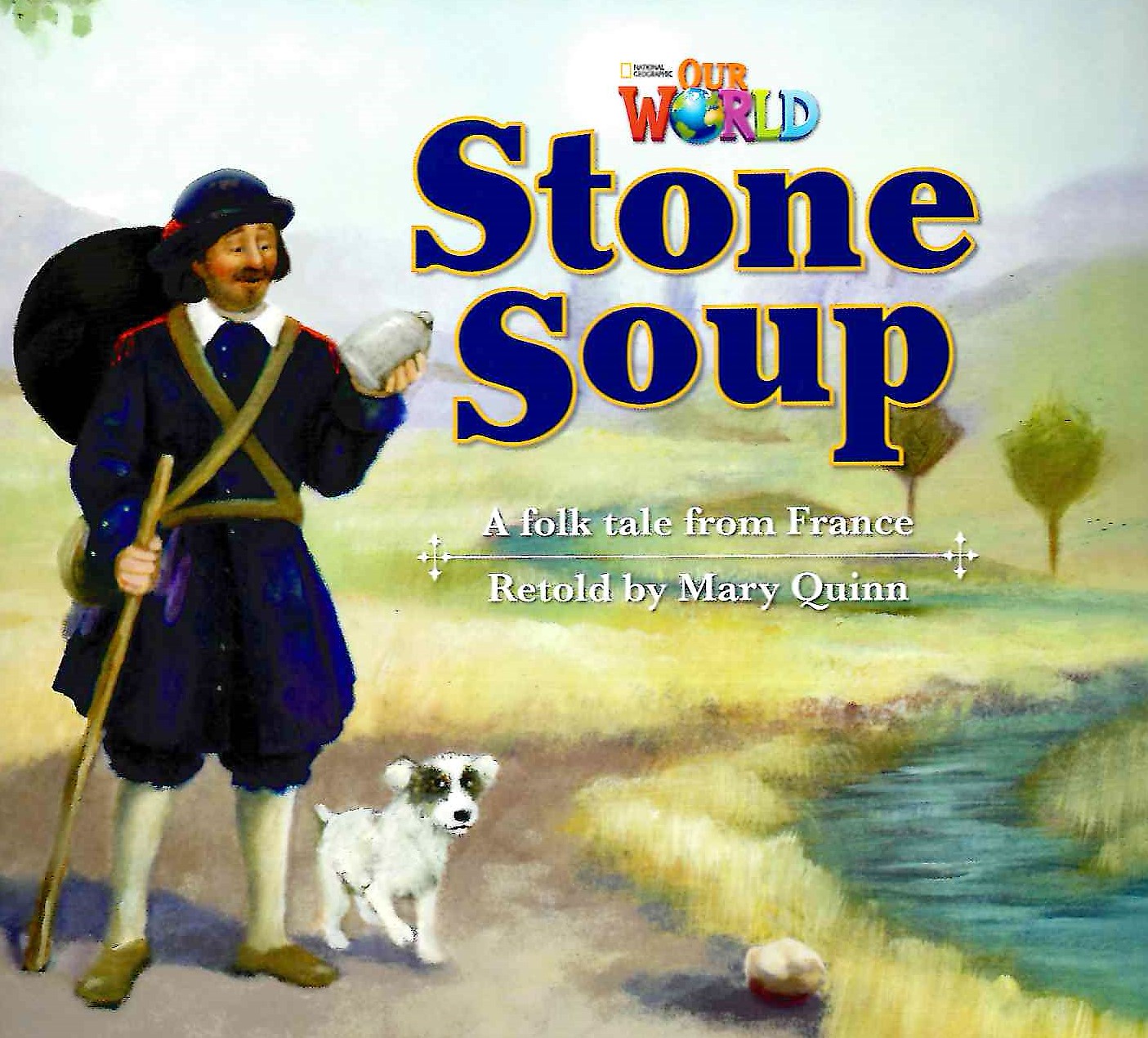 Our World 2 Stone Soup / Книга для чтения