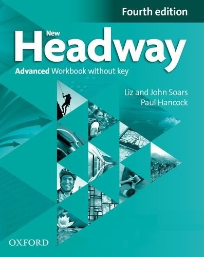 New Headway Fourth Edition Advanced Workbook without key Рабочая тетрадь без ответов