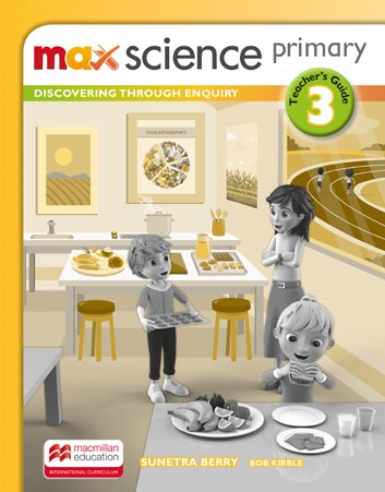 Max Science primary 3 Teacher’s Guide / Книга для учителя