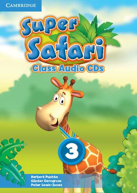 Super Safari 3 Class Audio CDs / Аудиодиски