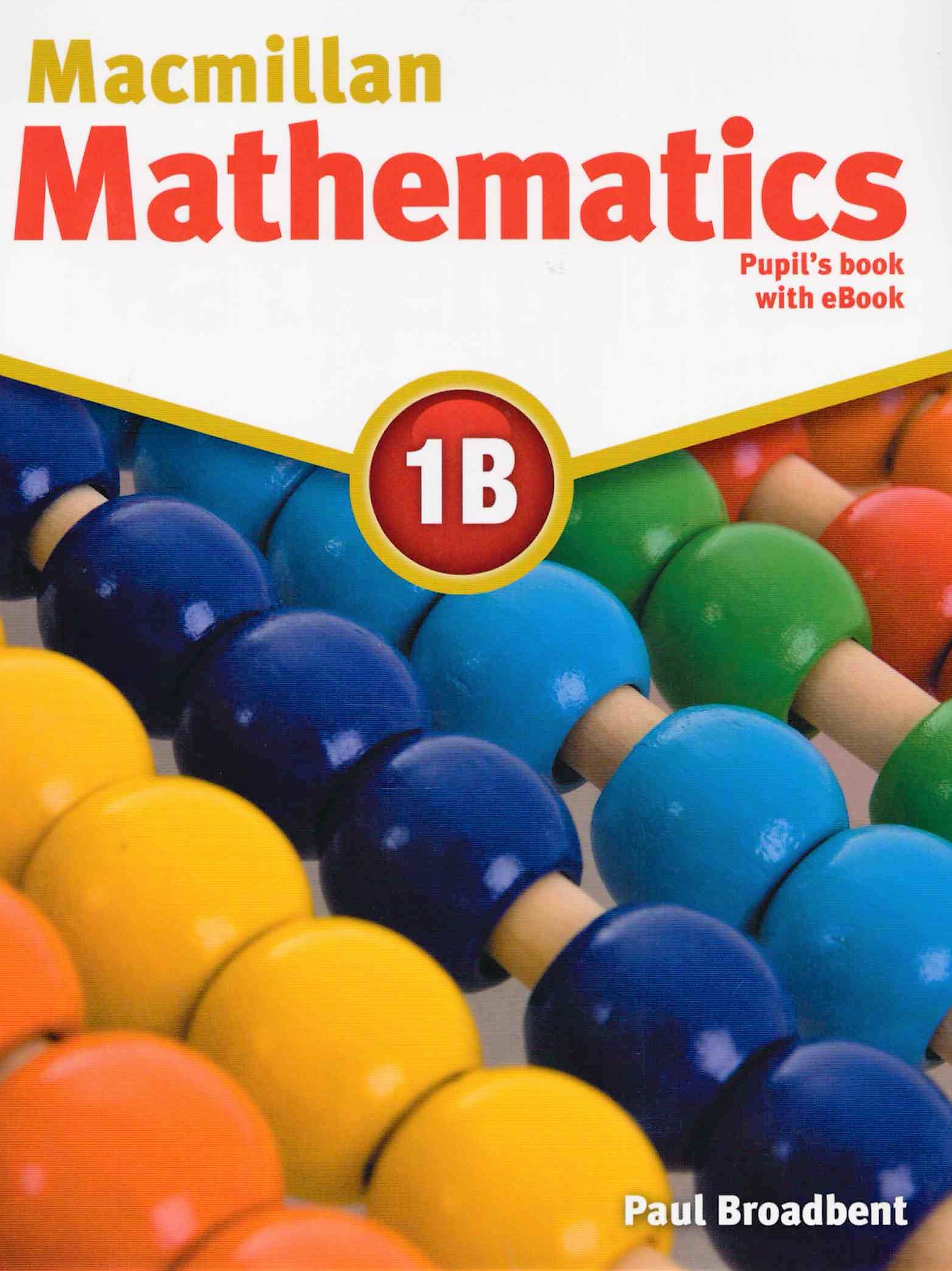 Macmillan Mathematics 1B Pupil's book + eBook / Учебник (часть В)