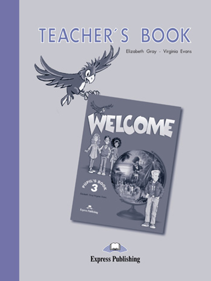 Welcome 3 Teacher's Book / Книга для учителя