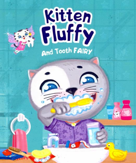 Kitten Fluffy and Tooth fairy