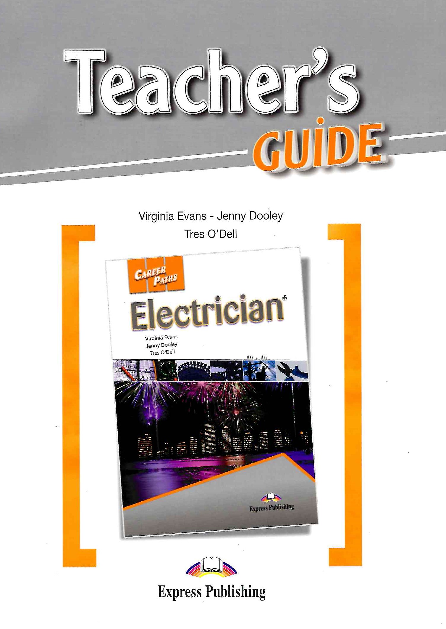 Career Paths Electrician Teacher's Guide / Книга для учителя