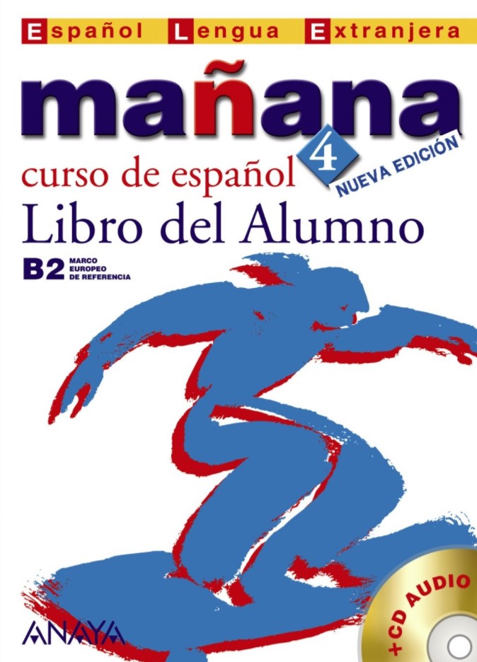 Manana 4 Libro del Alumno + Audio CD / Учебник