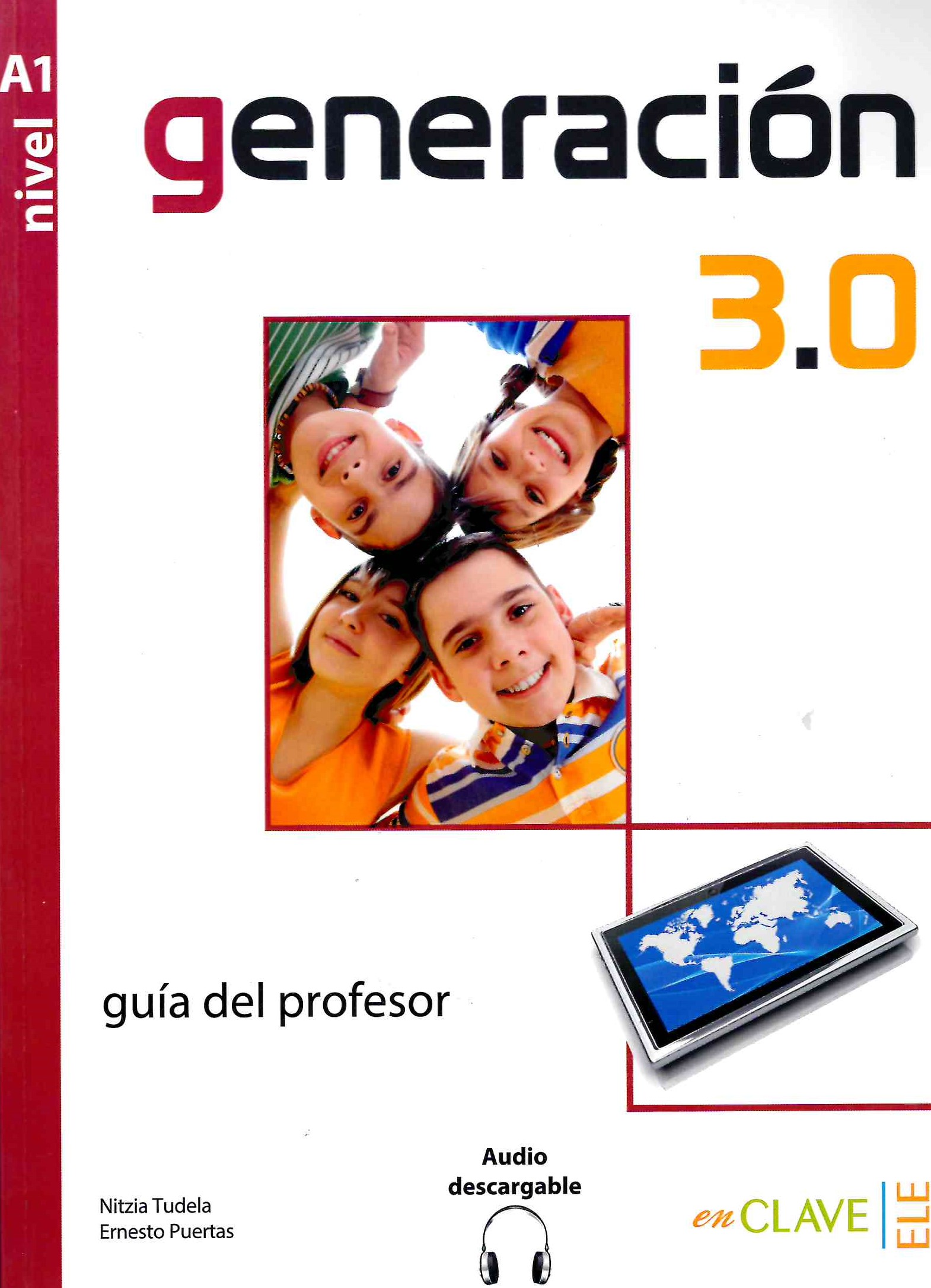 Generacion 3.0 A1 Guia del profesor / Книга для учителя