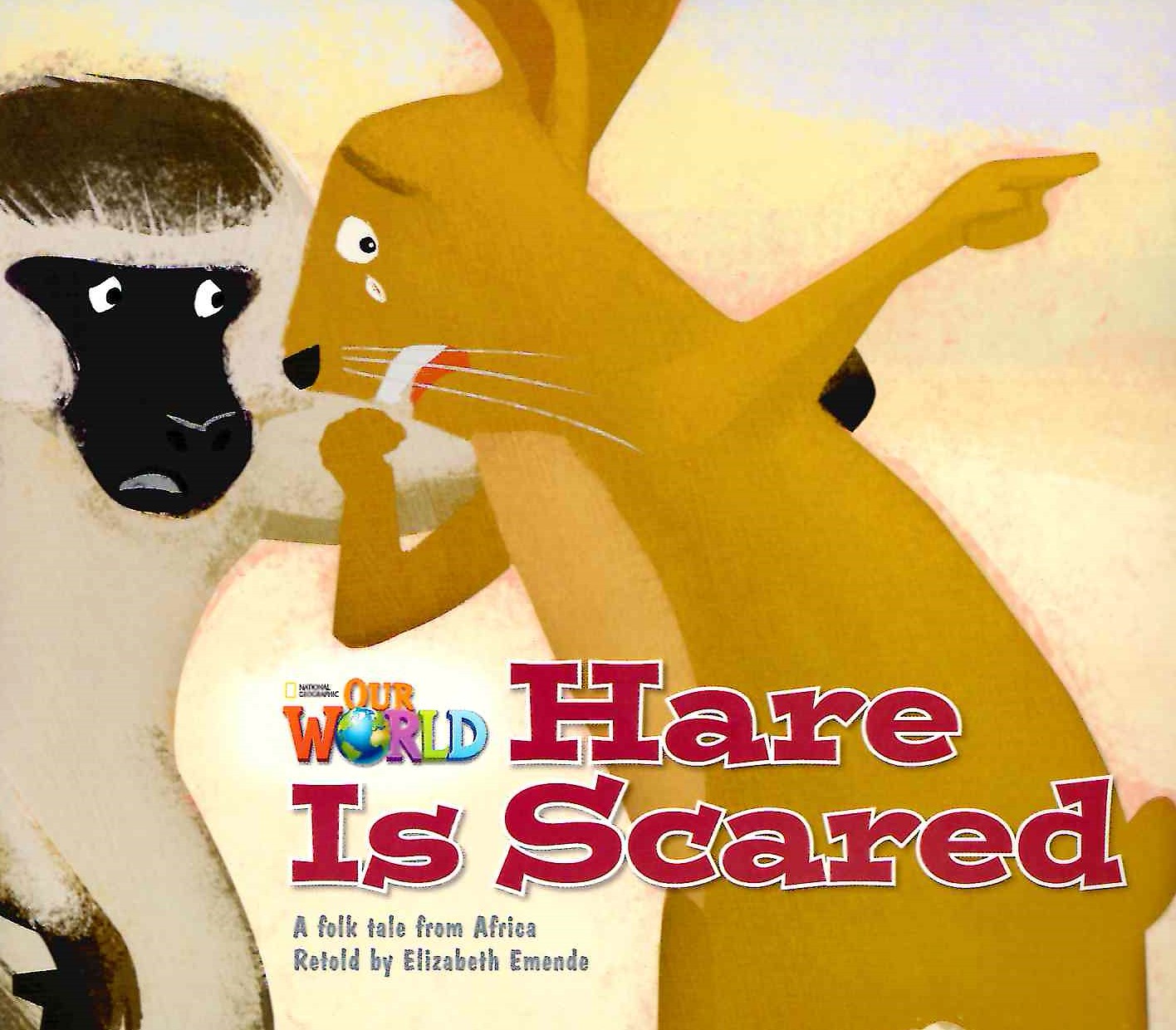 Our World 2 Hare Is Scared / Книга для чтения