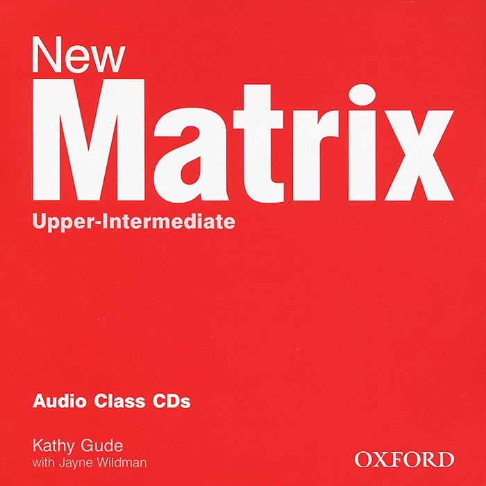 New Matrix Upper-Intermediate Audio Class CDs / Аудиодиски