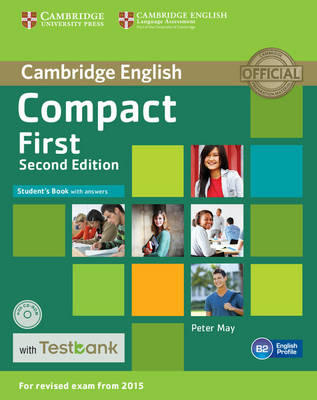 Compact First (Second Edition) Student's Book + CD-ROM + Answers + Testbank / Учебник + ответы + тесты