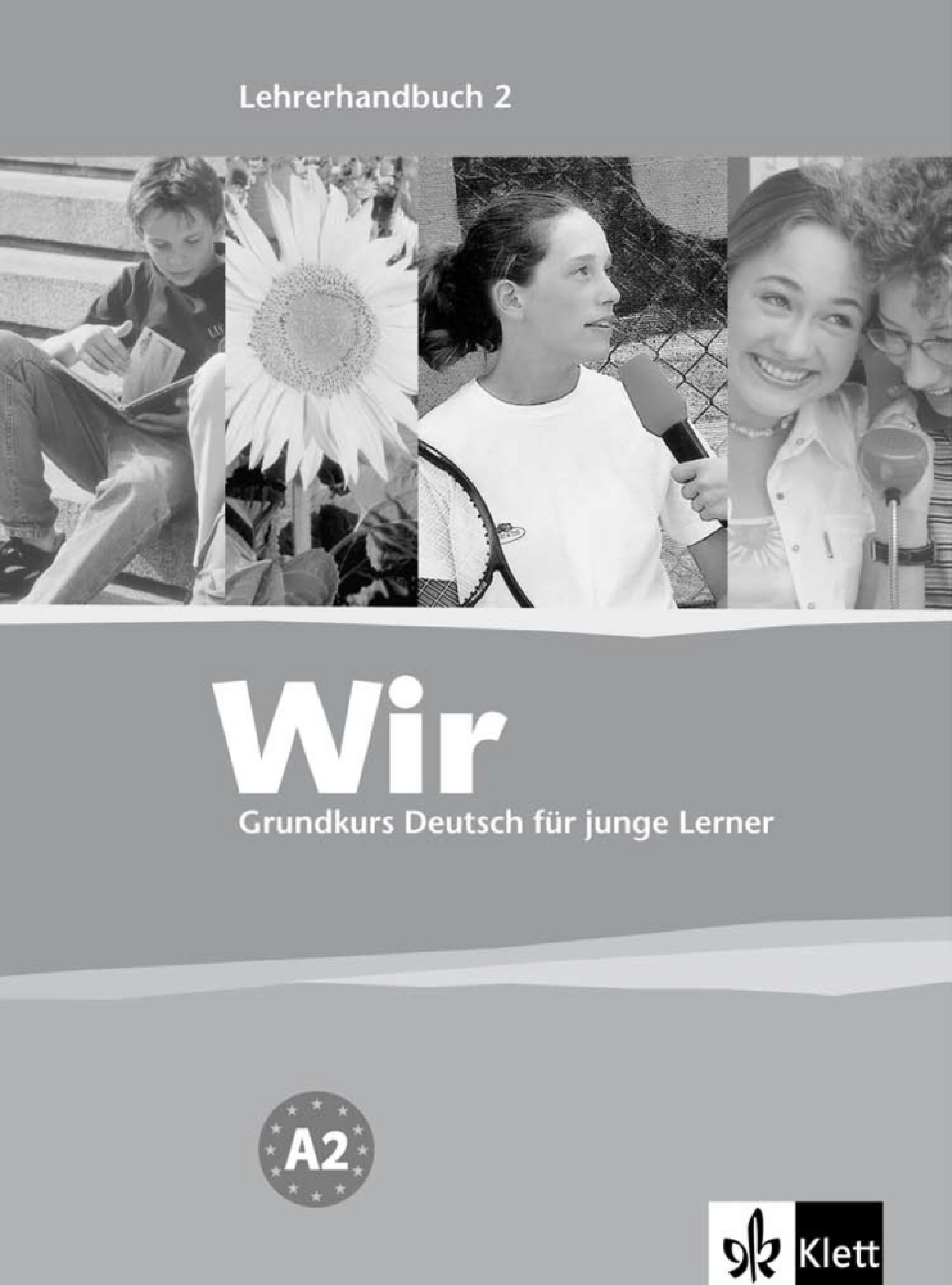 Wir 2 Lehrerhandbuch / Книга для учителя