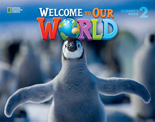 Welcome to Our World 2 Student's Book / Учебник