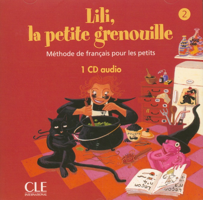 Lili, la petite grenouille 2 CD audio individuel / Аудиодиск для работы дома