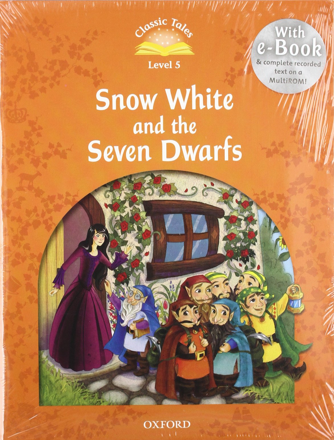Oxford Classic Tales: Snow White and the Seven Dwarfs e-Book + Audio