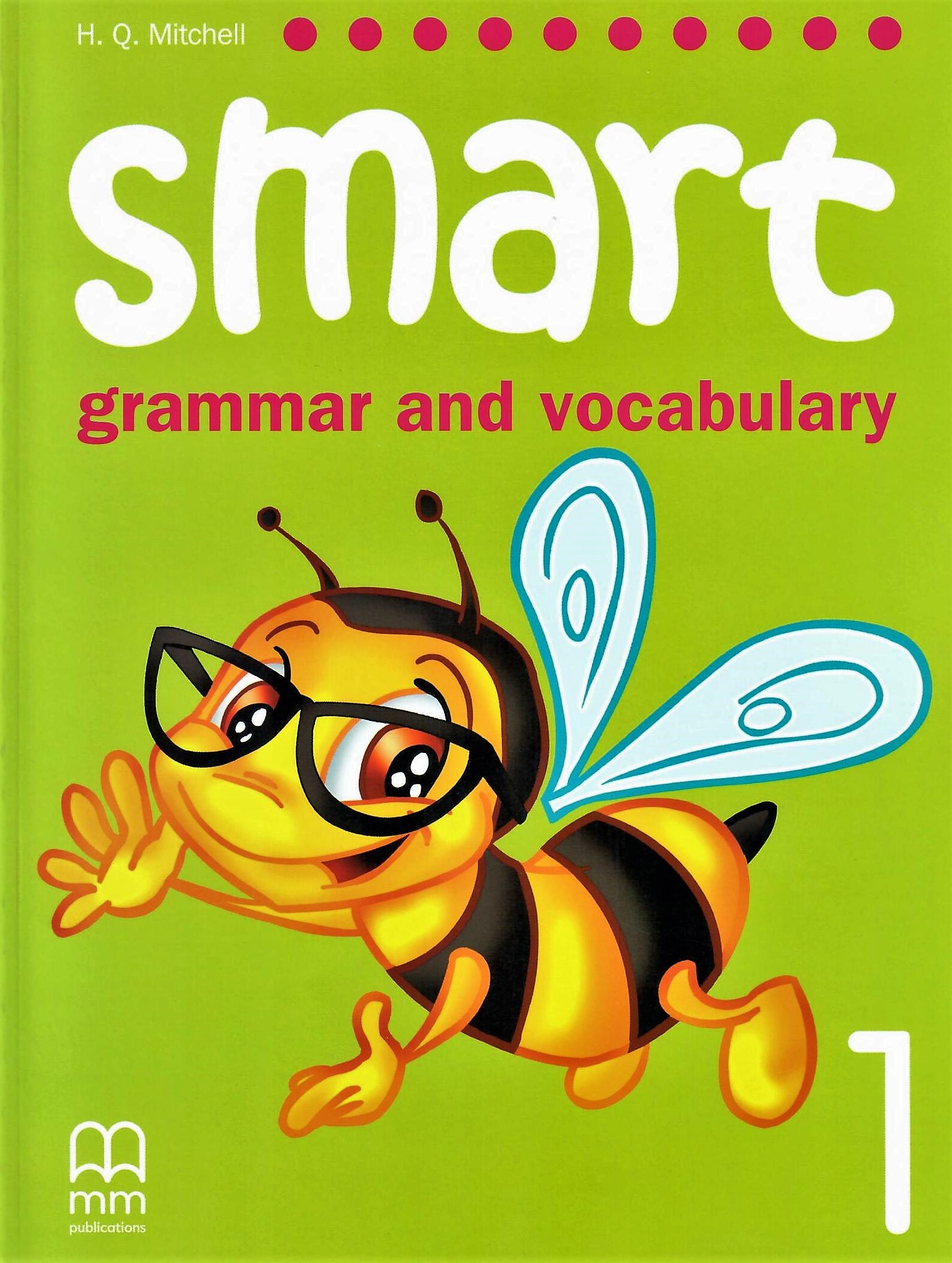 Smart Grammar and Vocabulary 1 Student’s Book / Учебник
