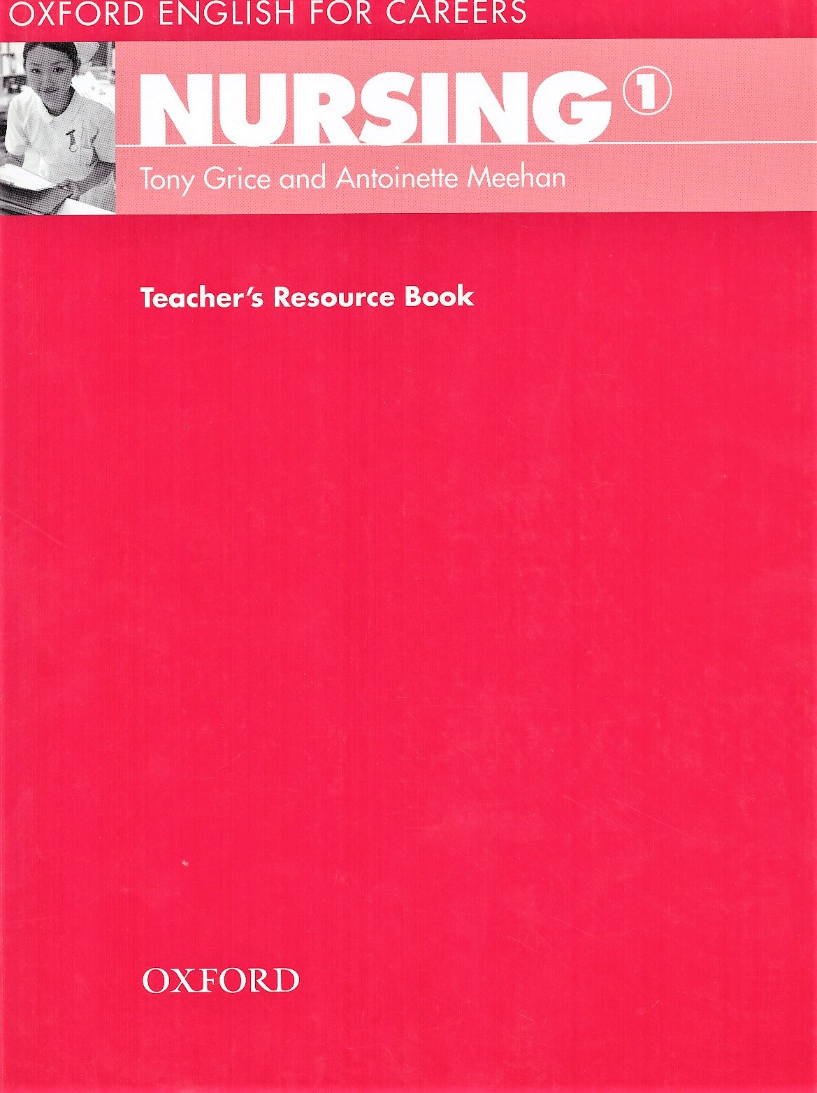 Nursing 1 Teacher's Resource Book / Книга для учителя