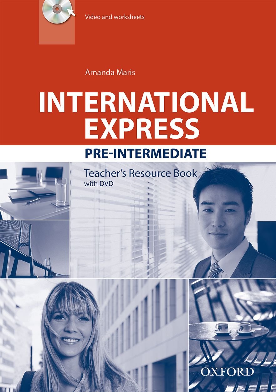 International Express (Third Edition) Pre-Intermediate Teacher's Resource Book + DVD / Книга для учителя