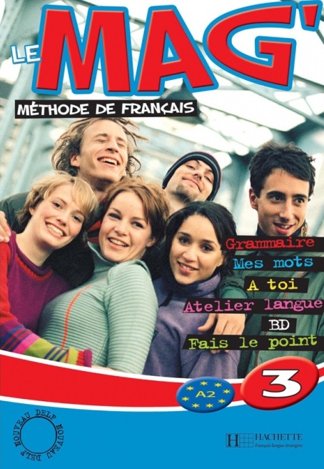 Le Mag' 3 Methode de francais / Учебник