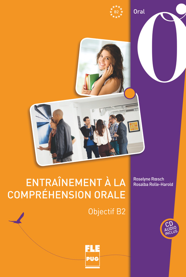 Entrainement a la comprehension orale Objectif B2 + Audio CD / Сборник упражнений