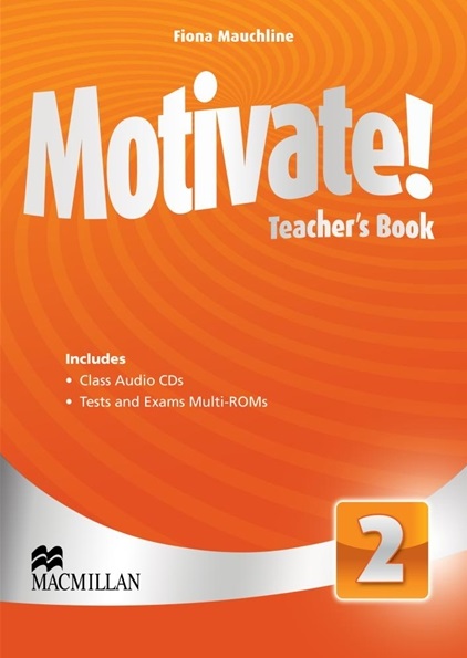 Motivate! 2 Teacher's Book + Class Audio CD + Tests Multi-ROM / Книга для учителя