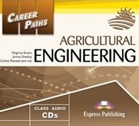 Career Paths Agricultural Engineering Class Audio CDs (2) / Аудио диски