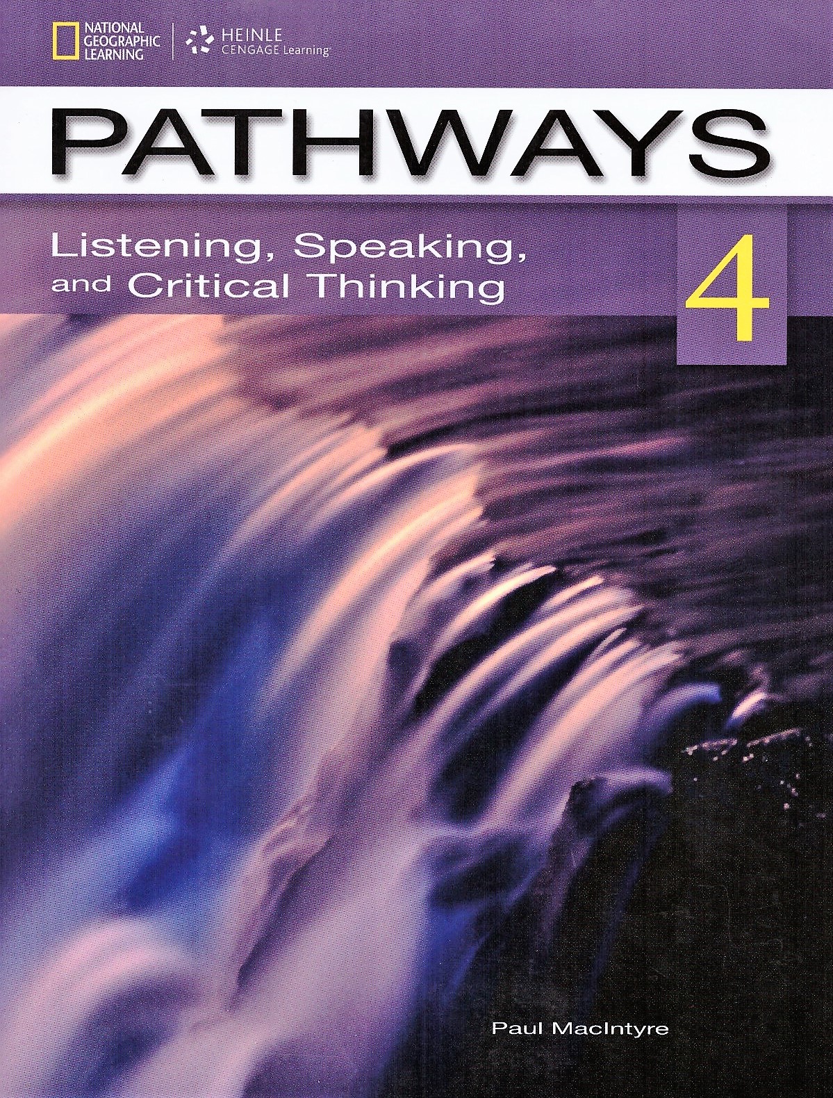 Pathways 4 Listening, Speaking, and Critical Thinking Student's Book + Access Code / Учебник + онлайн тетрадь